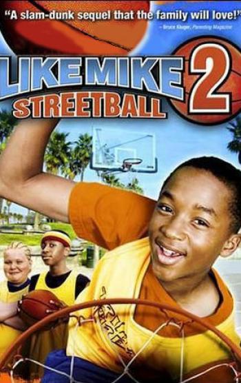 Like Mike 2 - Streetball Poster