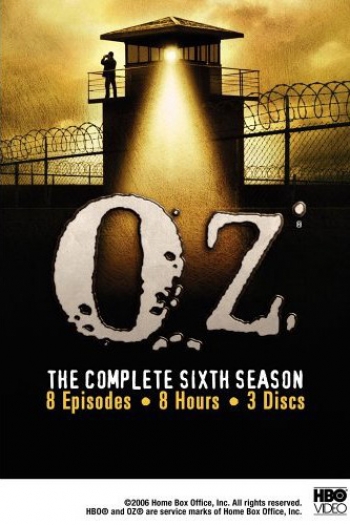 Oz - The Complete Sixth Season Poster
