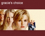 Gracie's Choice