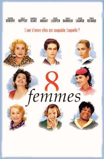 8 Femmes Poster