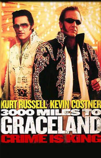 3,000 Miles to Graceland Poster