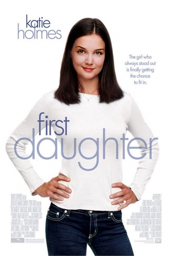 First Daughter Poster