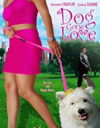 Dog Gone Love Poster
