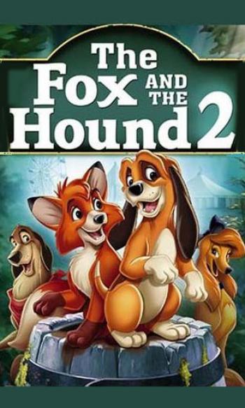 The Fox and the Hound 2 Poster