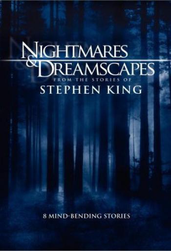 Nightmares and Dreamscapes - From the Stories of Stephen King Poster
