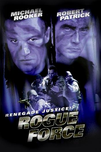 Renegade Force Poster