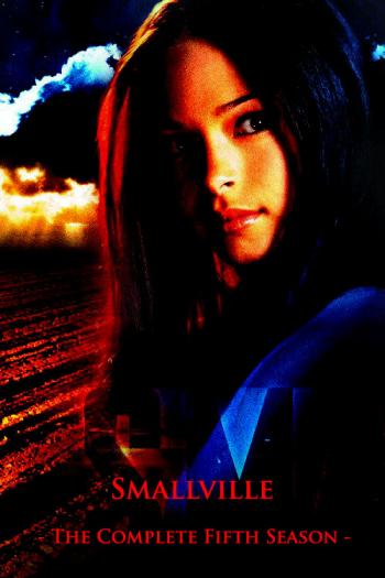 Smallville - The Complete Fifth Season Poster