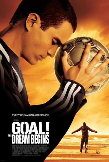 Goal! - The Dream Begins Poster