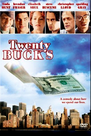 Twenty Bucks Poster
