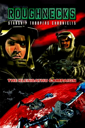 Roughnecks - The Starship Troopers Chronicles - The Klendathu Campaign Poster