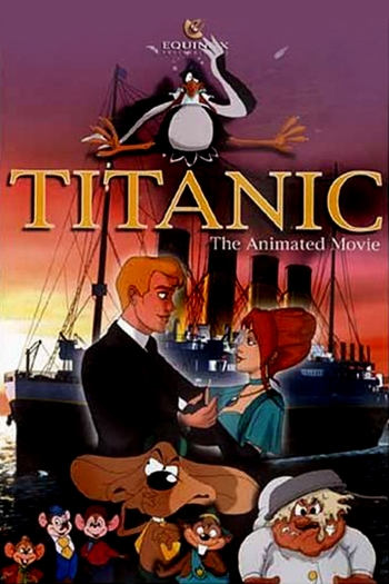 Titanic: The Animated Movie Poster