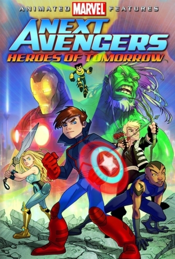 Next Avengers - Heroes of Tomorrow Poster