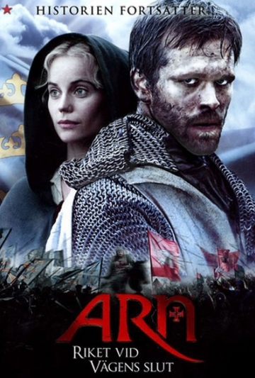 Arn - Riket vid vägens slut (aka Arn: The Kingdom at Road's End) Poster