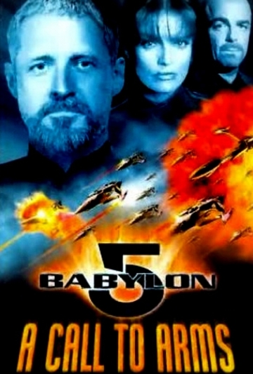 Babylon 5: A Call To Arms Poster