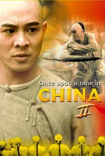 Once Upon a Time in China 2 (Wong Fei Hung II: Naam yi dong ji keung) Poster