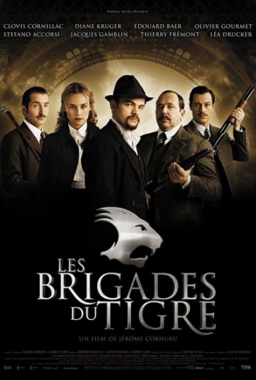 Les Brigades du Tigre (aka The Tiger Brigades) Poster