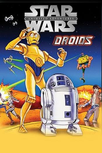 Star Wars Animated Adventures: Droids Poster