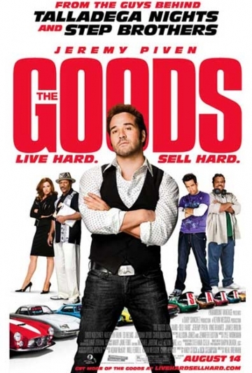 The Goods: Live Hard, Sell Hard Poster