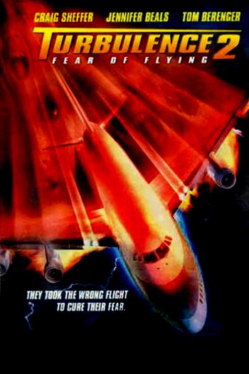 Turbulence 2: Fear of Flying Poster