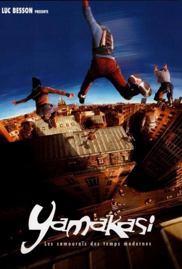 Yamakasi - Les samouraïs des temps modernes Poster