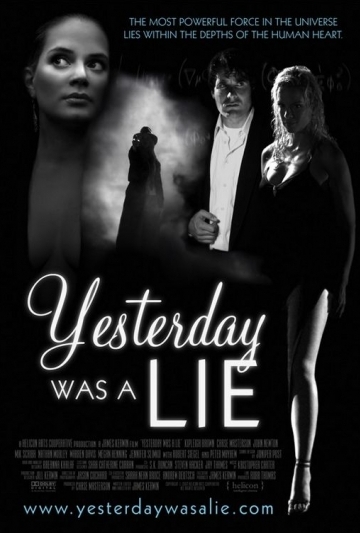 Yesterday Was a Lie Poster